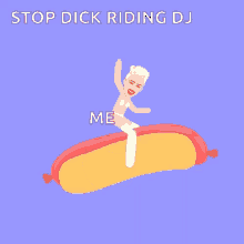 Stop Dick Riding Sausage GIF - Stop Dick Riding Sausage GIFs