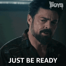 Just Be Ready Billy Butcher GIF - Just Be Ready Billy Butcher The Boys GIFs