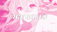a pink background with the words age roles written on it