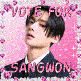 a picture of a young man with the words vote for sangwon on it