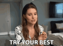 Try Your Best Amanda Cerny GIF - Try Your Best Amanda Cerny Do Your Best GIFs