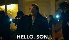 Hello Son Greetings GIF - Hello Son Greetings Hows It Going GIFs