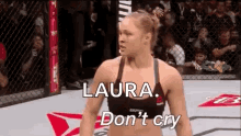 Mma Ronda Rousey GIF - Mma Ronda Rousey Dont Cry GIFs