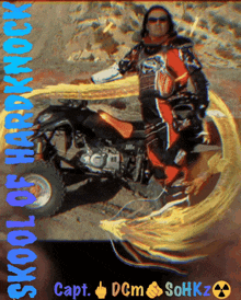 a picture of a man on a four wheeler with the words skol of hardrock on the top