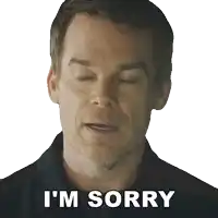 a man with his eyes closed and the words i 'm sorry below him