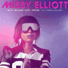 missy elliott 's wtf where they from album cover