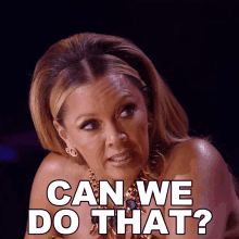 Can We Do That Vanessa Williams GIF - Can We Do That Vanessa Williams Queen Of The Universe GIFs