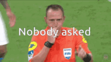 Nobody Asked Referee GIF - Nobody Asked Referee Var GIFs