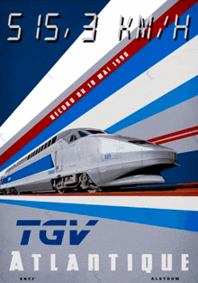 a poster for tgv atlantique shows a train on the tracks