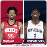 two basketball players from the rockets and new orleans are shown