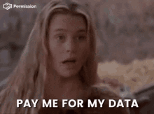 as you wih as you wish pay me my data data