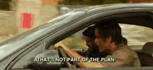 Unplanned GIF - Thats Not Part Of The Plan Driving Mad GIFs
