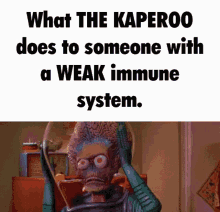 The Kaperoo Kaperoo GIF - The Kaperoo Kaperoo GIFs