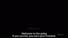 Gulag Survive GIF - Gulag Survive Welcome To The Gulag GIFs