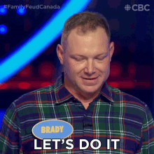 Lets Do It Brady GIF - Lets Do It Brady Family Feud Canada GIFs