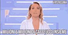 Caffeuccio Viperissima GIF - Caffeuccio Viperissima B Barbara Durso GIFs