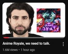 a man with a beard is next to a picture of a game called anime royale