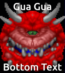 Gua Gua Bottom Text GIF - Gua Gua Bottom Text Caco Demon GIFs