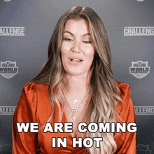 We Are Coming In Hot Tori GIF - We Are Coming In Hot Tori The Challenge World Championship GIFs