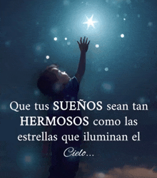 a child reaches for a star in the sky with a quote in spanish