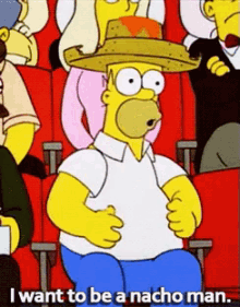 The Simpsons Homer Simpson GIF - The Simpsons Homer Simpson I Want To Be A Nacho Man GIFs