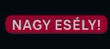 a red button with the words nagy esely in white letters