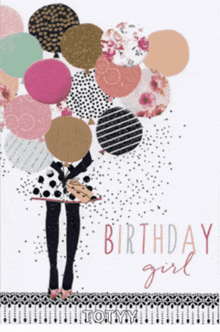 a birthday card for a girl with balloons and the words birthday girl