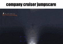 a company cruiser jumpscare meme with a truck in the water