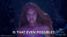 Is That Even Possible Ariel GIF - Is That Even Possible Ariel The Little Mermaid GIFs