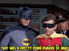 Batman And Robin That Was A Pretty Dumb Remark Of Mine GIF - Batman And Robin That Was A Pretty Dumb Remark Of Mine Embarassed GIFs