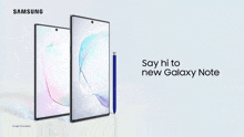Say Hi To New Galaxy Note Samsung GIF - Say Hi To New Galaxy Note Galaxy Samsung GIFs