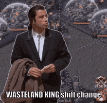 Wasteland King Shift Change GIF - Wasteland King Shift Change Pns GIFs