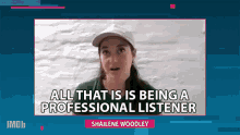 All That Is Is Being A Professional Listener Shailene Woodley GIF - All That Is Is Being A Professional Listener Shailene Woodley The Imdb Show GIFs