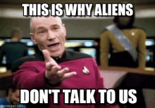 Picard Aliens GIF - Picard Aliens GIFs