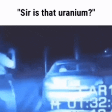 Meme Uranium GIF - Meme Uranium Sir GIFs