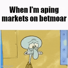squidward from spongebob squarepants is crying because he is aping markets on betmoar