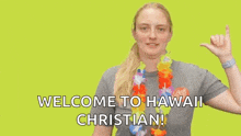 a woman in a hawaiian shirt says aloha welcome to hawaii christian ..