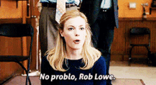 No Problo Rob Lowe No Problem GIF - No Problo Rob Lowe No Problem Rob Lowe GIFs