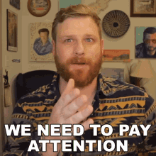 We Need To Pay Attention Grady Smith GIF - We Need To Pay Attention Grady Smith Lets Focus GIFs