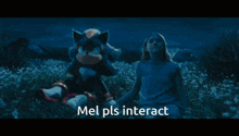 a girl and a shadow the hedgehog are looking at each other with the words mel pls interact below them