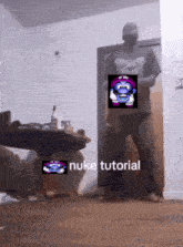 a man standing in front of a door with a picture of a purple monkey and the words " nuke tutorial "