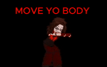 Move Yo Body GIF - Move Yo Body GIFs