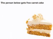 the person below gets free carrot cake with a red arrow pointing to it