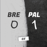 a black and white poster that says bre 0 pal 1