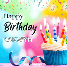 a birthday card for darwyn with a cupcake with candles on it