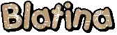 the word blaring is written in brown and black
