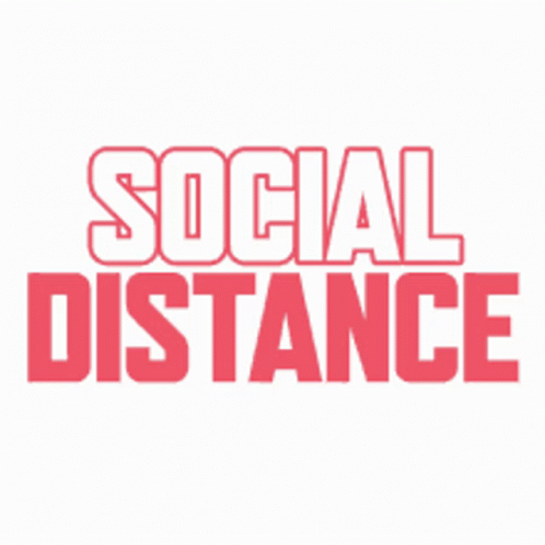 Social Distancing Social Distance GIF - Social Distancing Social Distance Distancing GIFs