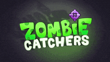 Zombie Catchers Zombie Catchers Series GIF - Zombie Catchers Zombie Catchers Series Zombie Catchers Logo GIFs