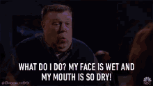 What Do I Do My Face Is Wet GIF - What Do I Do My Face Is Wet My Mouth Is Dry GIFs
