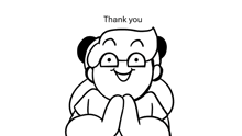 a black and white drawing of a cartoon character with glasses and a thank you message